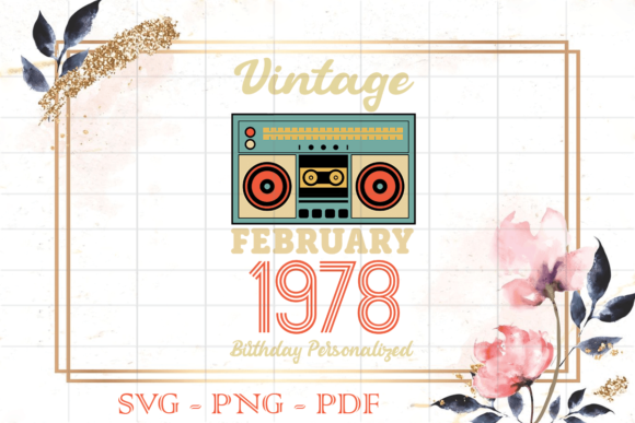 Best Vintage Birthday Gift Graphics & Print Templates