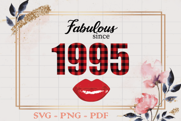 Fabulous Since 1995 Plaid: Graphics & Print Templates