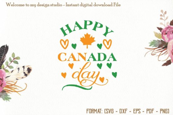 Happy Canada Day Svg: Graphics and Print Templates