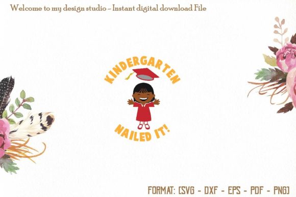 Kindergarten Nailed It Svg Graphics