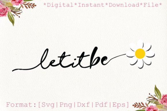 Let It Bee Daisy Flower Vector Clipart: Graphics & Print Templates