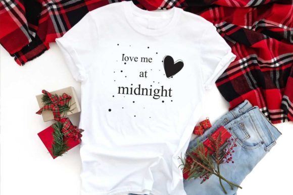 Love Me at Midnight: T-Shirt Design Graphics