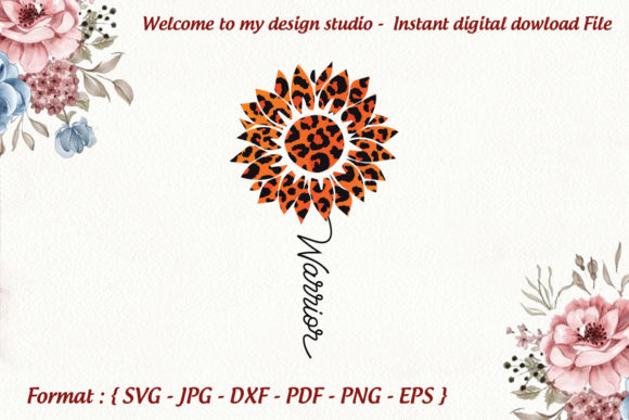 Sunflower Warrior Svg: Graphics and Print Templates